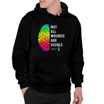 Not All Wounds Are Visible - Mental Health Awareness Hoodie - Seseable