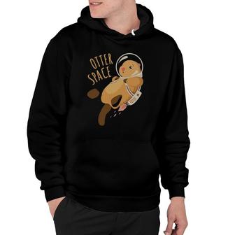 Otter Space Astronautics Cute Sea Otter Image Hoodie | Mazezy