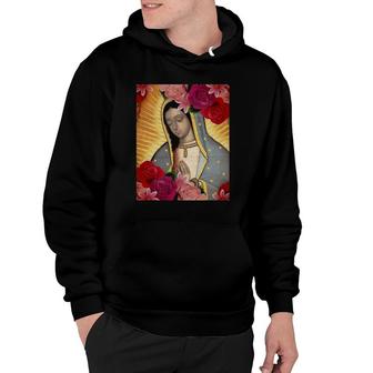 Our Lady Of Guadalupe Rose Blessed Mother Mary Catholic Gift Hoodie | Mazezy