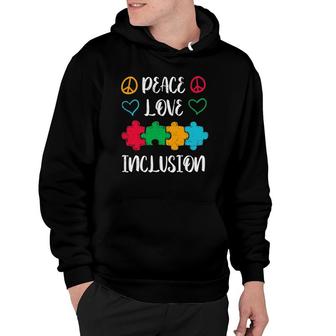 Peace Love Inclusion Special Education Teacher Autism Hoodie - Thegiftio UK