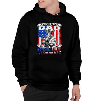 Proud Dad Of A National Guard Soldier Military Father Gift Hoodie - Seseable