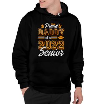 Proud Daddy Class Of 2022 Orange Basic Hoodie - Seseable