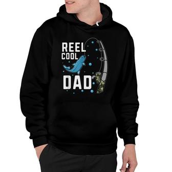 Reel Cool Dad Fishing Lover Fisherman Angler Fathers Day Hoodie - Seseable