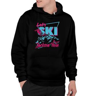 Retro Jackson Hole Ski Vintage 80S Ski Outfit Hoodie | Mazezy