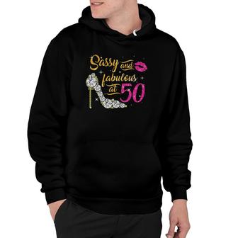 Sassy And Fabulous At 50 Years Old 50Th Birthday Shoes Lips Hoodie - Seseable