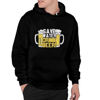 Save Water Drink Beer Funny Gifts Beer Lover Hoodie - Seseable