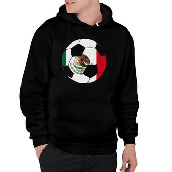 Soccer Mexican Sport Gift Mexico Flag Hoodie | Mazezy