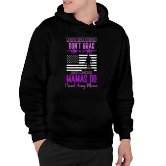 Soldiers Mom Mothers Day Gift Proud Army Mother Hoodie | Mazezy