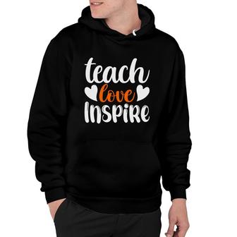 Teach Love Inspire Orange White Teacher Hoodie - Seseable