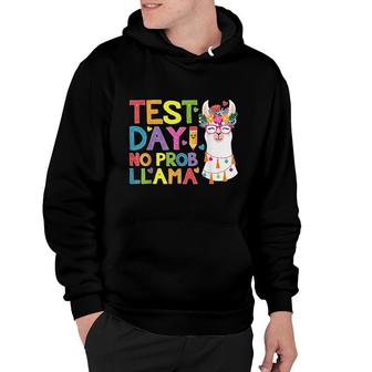 Test Day No Prob-Llama Llama Teacher Testing Day Hoodie - Seseable