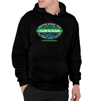 The Longest School Year Ever Another School Year Survivor Summer Vacation Hoodie - Seseable