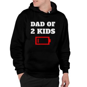 Tired Dad Of 2 Kids Father With Two Children Low Battery Fun Hoodie - Seseable