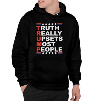 Truth Really Upsets Most People Hoodie | Mazezy