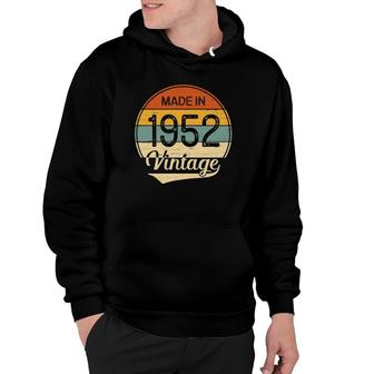 Vintage 1952 Made In 1952 70Th Birthday 70 Years Old Gift Hoodie - Seseable