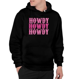 Vintage Pink Howdy Rodeo Western Country Southern Cowg Hoodie | Mazezy