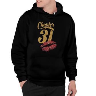 Womens 31St Birthday Lips Chapter 31 Years Old 1991 Gift Hoodie - Seseable
