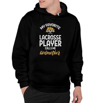 Womens Favorite Lacrosse Player Godmother Flower Lax Family Women Hoodie - Thegiftio