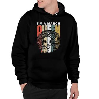 Womens March Birthday S For Women Queens Are Born In March Hoodie - Seseable