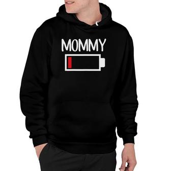 Womens Mommy Low Battery Energy Low Energy Mom Hoodie | Mazezy