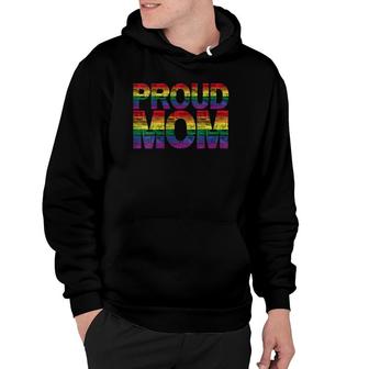 Womens Proud Mom Lgbt Pride Mom Rainbow Proud Mom Hoodie - Seseable