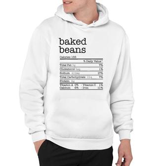 Baked Beans Nutrition Facts Funny Thanksgiving Christmas Hoodie - Seseable