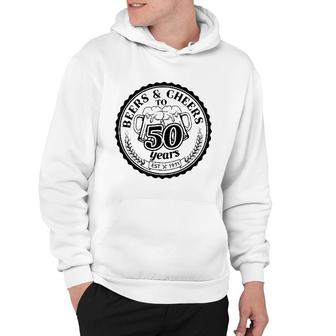 Beers And Cheers To 50 Years Attractive Gift 2022 Hoodie - Thegiftio