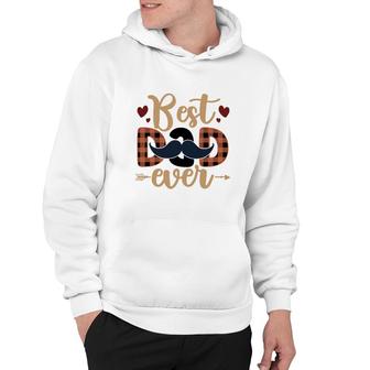 Best Dad Ever Men Gift Perfect Father Day Fathers Day Hoodie - Seseable