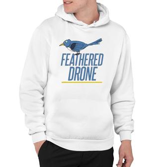 Bird Lover Drone Veterinarian Feathers Nature Gift Hoodie | Mazezy