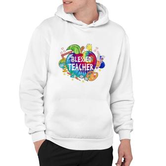 Blessed Teacher With A Lot Of Useful And Interesting Subject Knowledge Hoodie - Seseable