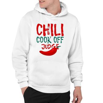 Chili Cook Off Judge Lovers Gift Hoodie | Mazezy