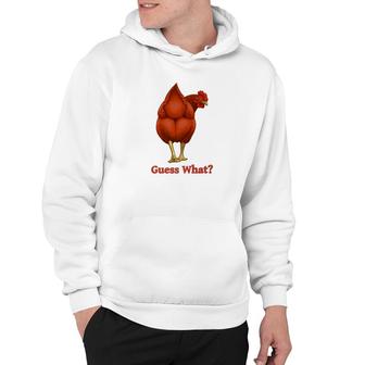 Funny Guess What Chicken Butt Red Hen Hoodie - Monsterry CA