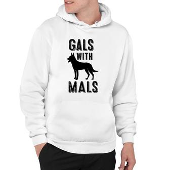 Gals With Mals Dog Lovers Gift Hoodie | Mazezy