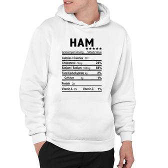 Ham Nutrition Facts 2021 Thanksgiving Christmas Food Gift Hoodie - Seseable