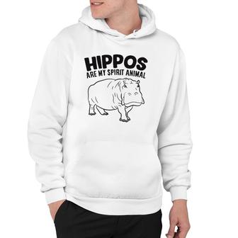 Hippos Are My Spirit Animal Funny Hippopotamus Hoodie | Mazezy