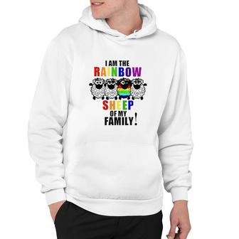I Am The Rainbow Sheep Of My Family Funny LGBT Pride Gift Idea Hoodie - Seseable