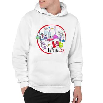 Lab Week 2022 Laboratory Tech Funny Technologist Hoodie - Seseable