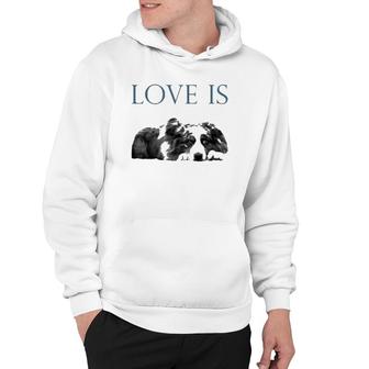 Love Is Aussi Australian Shepherd Hoodie | Mazezy