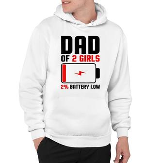 Mens Dad Of 2 Girls Fathers Day Birthday Gift For Men Hoodie - Seseable