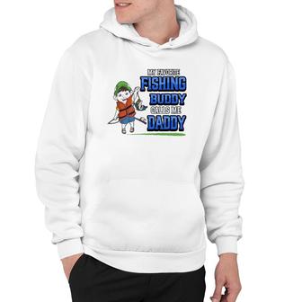 Mens My Favorite Fishing Buddy Calls Me Daddy Father Son Angler Hoodie - Seseable