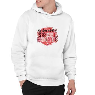 My Class Is Full Of Sweet Hearts Red Teacher Hoodie - Seseable