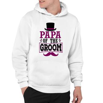 Papa Of The Groom Groom Bachelor Party Hoodie - Seseable
