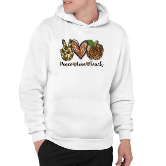 Peace Love And Teach And The Essentials Of A Great Teacher Hoodie - Seseable