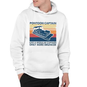 Pontoon Captain Like A Regular Captain Only Way More Drunker Attractive Gift 2022 Hoodie - Thegiftio