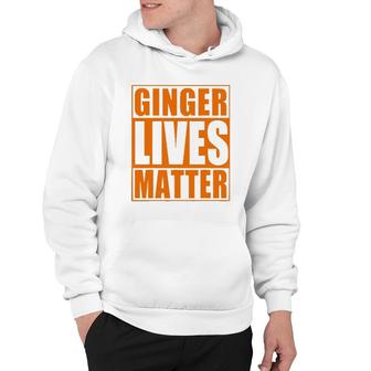 St Patricks Day Ginger Lives Matter Irish Redhead Hoodie | Mazezy