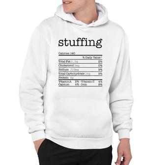 Stuffing Nutrition Facts Funny Thanksgiving Christmas Food Hoodie - Seseable
