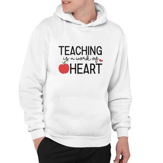 Teacher Teaching Is A Work Of Apple Heart Hoodie - Seseable