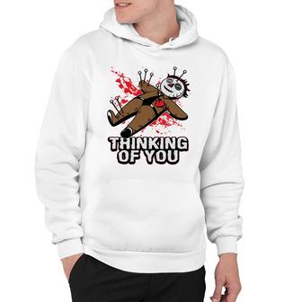 Valentines Day Voodoo Doll Thinking Of You Hoodie - Monsterry UK