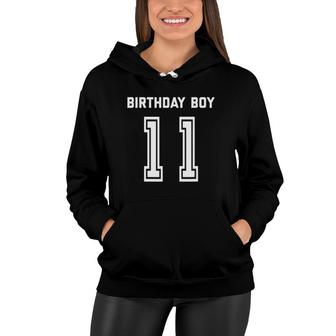 11Th Birthday Boys Gift Age 11 Years Old Boy Eleven Women Hoodie - Seseable