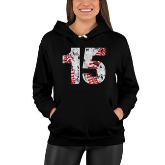15 Years Old Gifts Number 15 Baseball 15Th Birthday Boy Girl Women Hoodie - Seseable