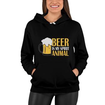 Beer Is My Spirit Animals Beer Lovers Gifts Women Hoodie - Seseable